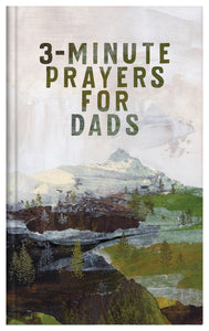 3 Minute Prayers for Dads