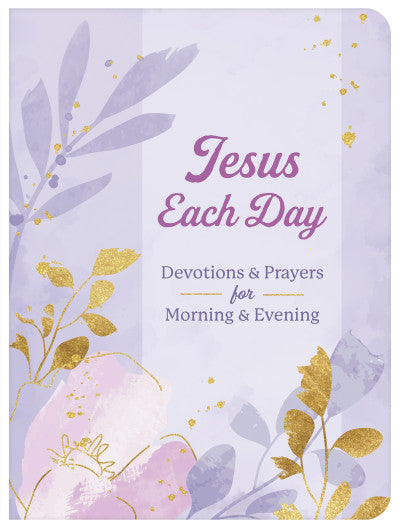 Jesus Each Day Devotions & Prayers
