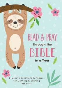 Read and Pray through the Bible in a Year: Girl