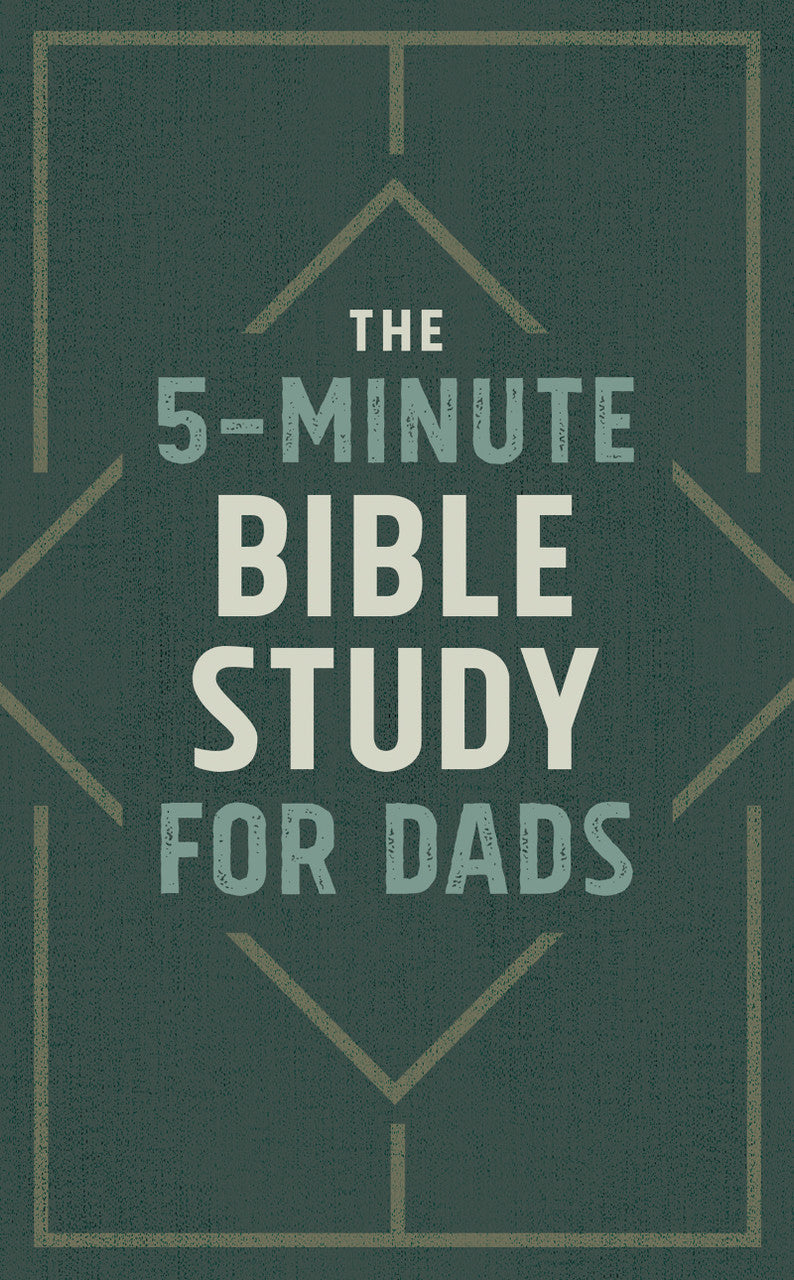 5 Minute Bible Study for Dads