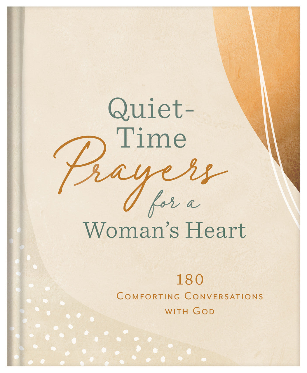 Quiet Time Prayers for a Woman's Heart